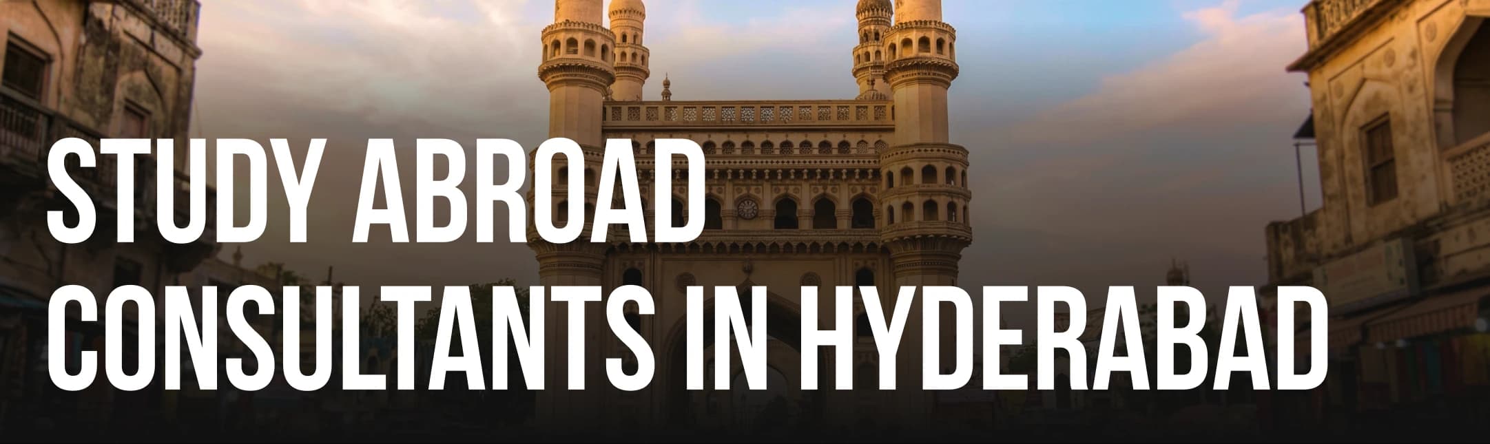 Study Abroad Consultants in Hyderabad
