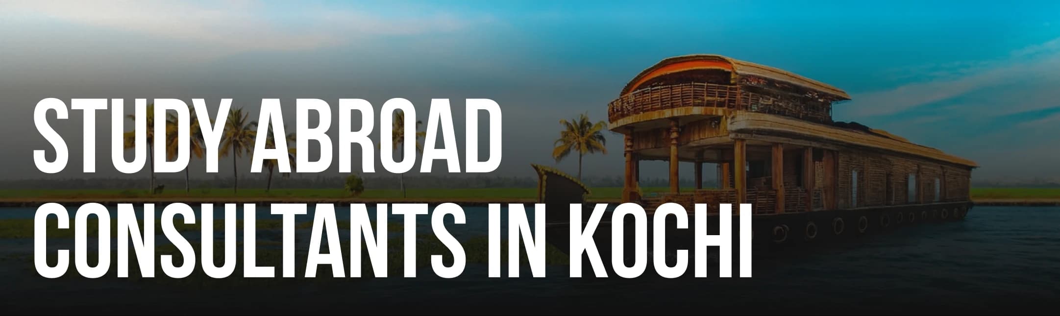 Study Abroad Consultants in Kochi